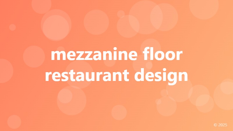 mezzanine floor restaurant design