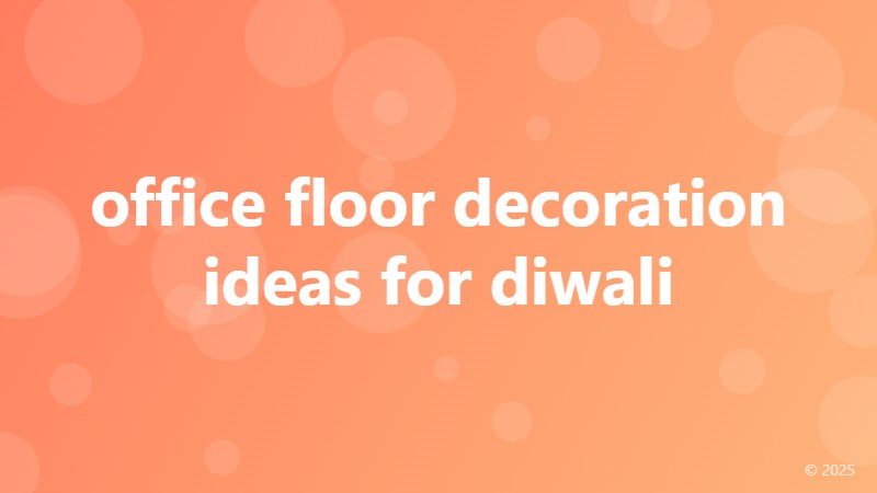 office floor decoration ideas for diwali