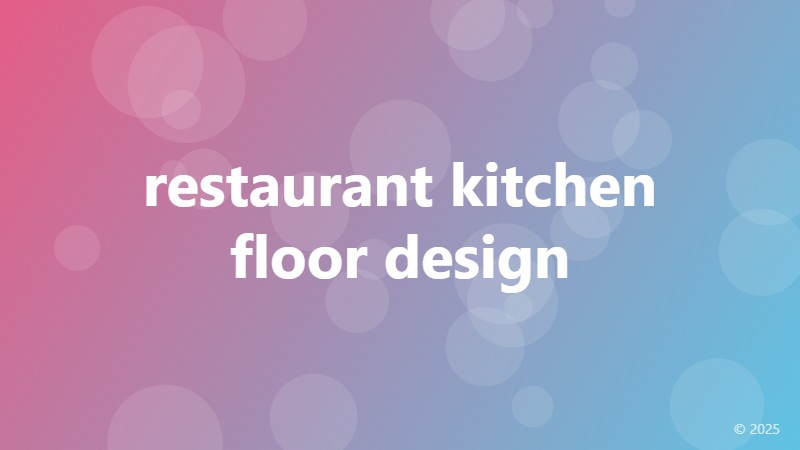 restaurant kitchen floor design