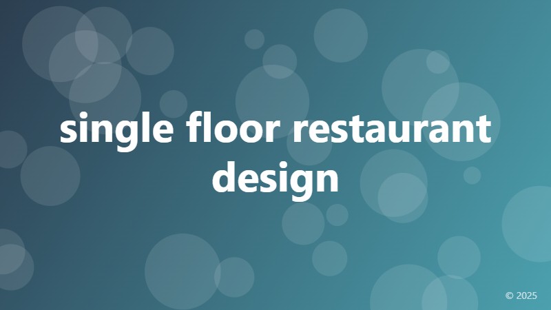 single floor restaurant design
