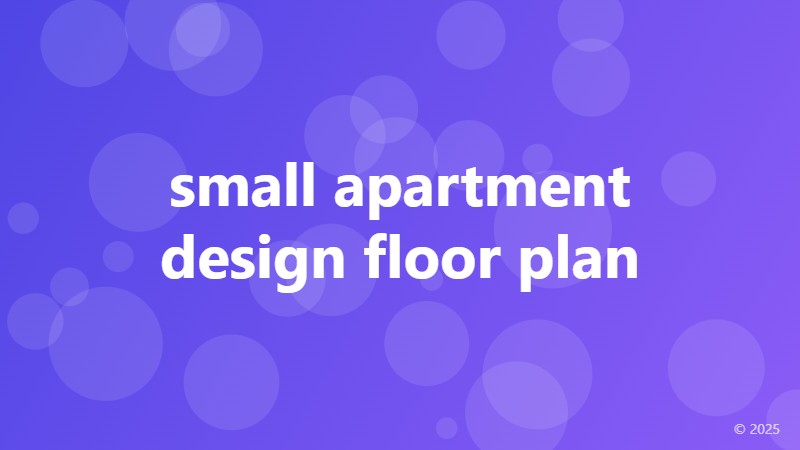 small apartment design floor plan