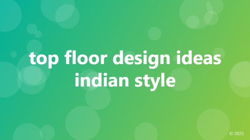 top floor design ideas indian style