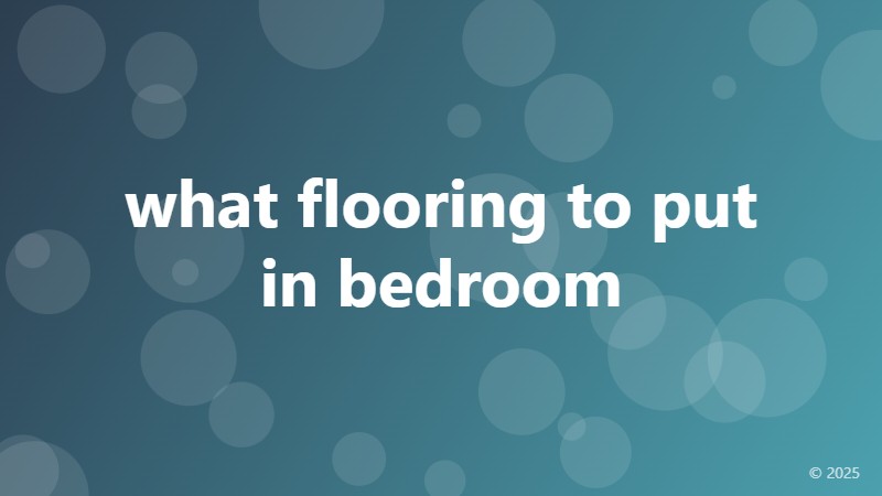 what flooring to put in bedroom