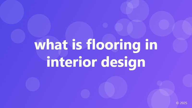 what is flooring in interior design