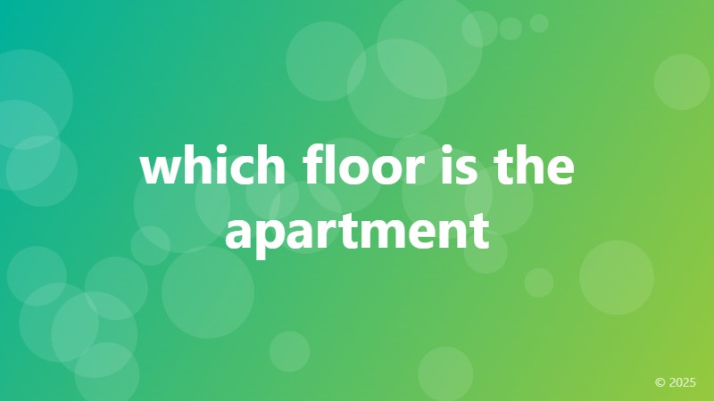 which floor is the apartment